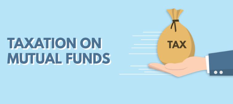 All You Need to Know about Mutual Funds Taxation